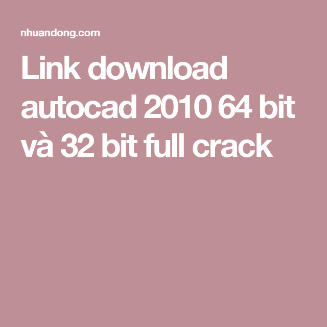 keygen autocad 2010 32 bit free download